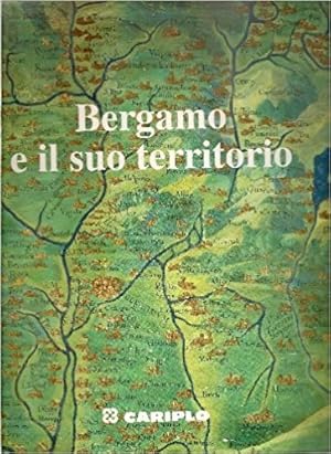 Bergamo e il suo territorio