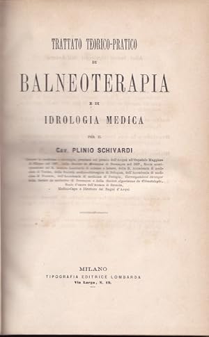 Imagen del vendedor de Trattato teorico-pratico di balneoterapia e di idrologia medica a la venta por librisaggi