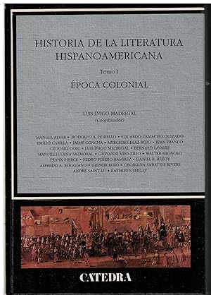 Bild des Verkufers fr Historia de la Literatura Hispanoamericana. Tomo I : poca colonial zum Verkauf von Librera Santa Brbara