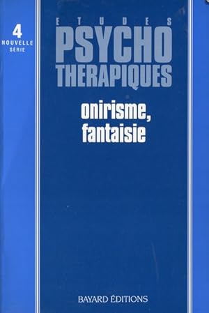 Études psychothérapiques n.4 Onirisme, fantasie Nuova serie