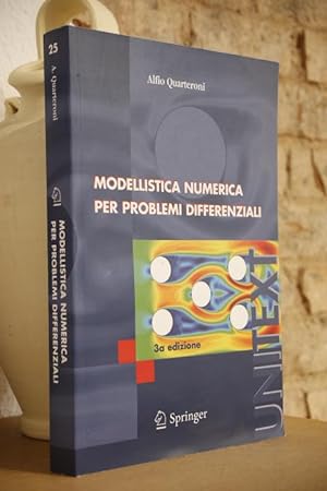 Bild des Verkufers fr Modellistica numerica per problemi differenziali. zum Verkauf von Librera Miau