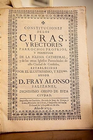 Constituciones de los Curas y Rectores Parrochos Proprios y Perpetuos de la Iglesia Cathedral y d...