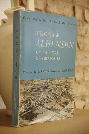 Historia de Alhendín de La Vega de Granada.
