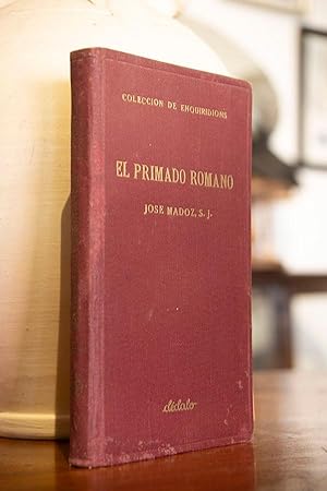Seller image for El primado romano. Fuentes y documentos para el estudio de la constitucin e historia. for sale by Librera Miau