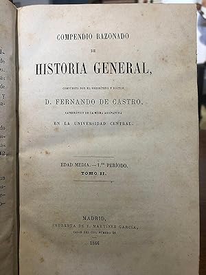 COMPENDIO RAZONADO DE HISTORIA GENERAL. Edad Media, 1er. periodo.