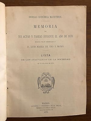 Sociedad Económica Matritense. Memoria de sus Actas y Tareas durante el año de 1878 y lista de lo...