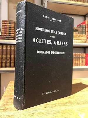 Progresos en la química de los aceites, grasas y derivados industriales.