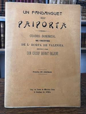 Un fandanguet en Paiporta. Cuadro dominical de costums de l' Horta de Valensia. Edición facsímil ...