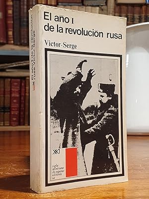 El año I de la revolución rusa.