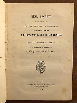 Real Decreto de 26 de octubre de 1855 para la ejecución de la ley de 1º de mayo del mismo año en ...