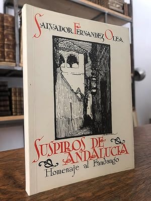 Suspiros de Andalucía. Homenaje al fandango.