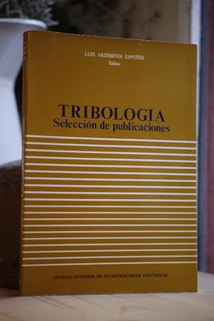 Imagen del vendedor de Seleccin de publicaciones sobre TRIBOLOGIA que incluye triboqumica, tribofsica y tcnicas afines. a la venta por Librera Miau