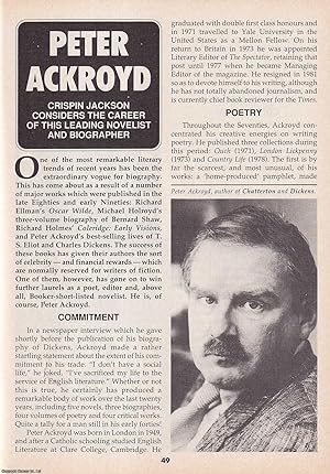 Seller image for Peter Ackroyd : Novelist and Biographer. This is an original article separated from an issue of The Book & Magazine Collector publication, 1992. for sale by Cosmo Books