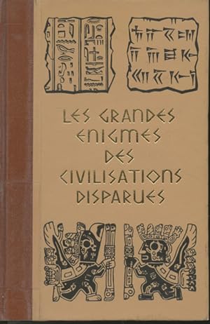 Seller image for Les Grandes nigmes des civilisations disparues Tome 1 (La Grce, Rome, Le Moyen-Orient) for sale by Librairie Le Nord