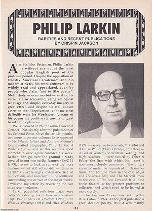 Seller image for Philip Larkin. Rarities and Recent Publications. This is an original article separated from an issue of The Book & Magazine Collector publication, 1993. for sale by Cosmo Books
