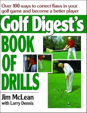 Image du vendeur pour Golf Digest's Book of Drills mis en vente par GreatBookPrices