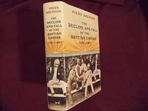 Bild des Verkufers fr The Decline and Fall of the British Empire. 1781-1997. zum Verkauf von BookMine