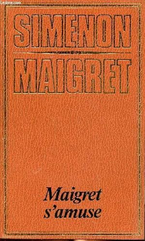 Image du vendeur pour Maigret s'amuse Collection Simenon Maigret mis en vente par Le-Livre