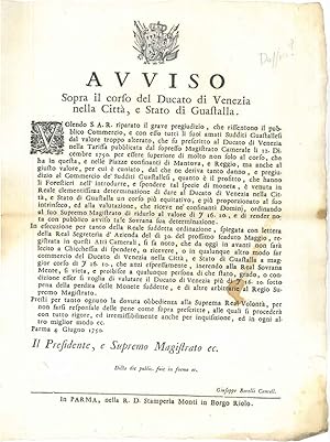 Avviso Sopra il corso del Ducato di Venezia nella Città, e Stato di Guastalla. Parma 4 Giugno 1750