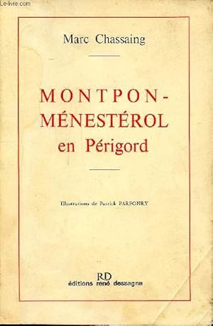 Image du vendeur pour Montpon-Mnesterol en Prigord mis en vente par Le-Livre