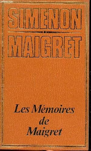 Bild des Verkufers fr Les mmoires de Maigret Collection Simenon Maigret zum Verkauf von Le-Livre