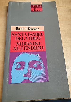 Seller image for Santa Isabel del video. Mirando al tendido for sale by Outlet Ex Libris