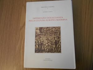 Image du vendeur pour Differenze e uguaglianza nella cultura europea moderna. Scritti 1966-1991. A cura di Anna Strumia. Introduzione di Carlos Augusto Viano. mis en vente par Librera Camino Bulnes