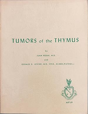 Imagen del vendedor de Tumors of the Thymus a la venta por Los libros del Abuelo