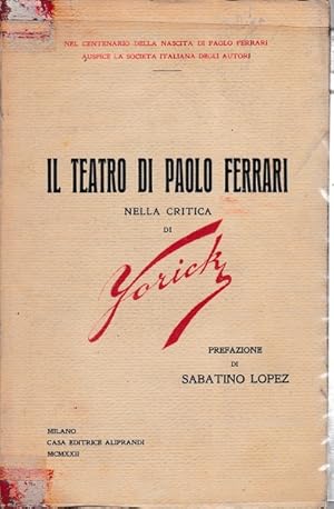 Il teatro di Paolo Ferrari nella critica di Yorick