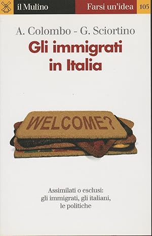 Imagen del vendedor de Gli immigrati in Italia a la venta por MULTI BOOK