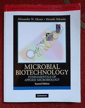 Immagine del venditore per Microbial Biotechnology International Student edition: Fundamentals of Applied Microbiology venduto da Cadeby Books