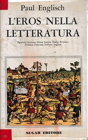 Imagen del vendedor de L'eros nella letteratura a la venta por librisaggi