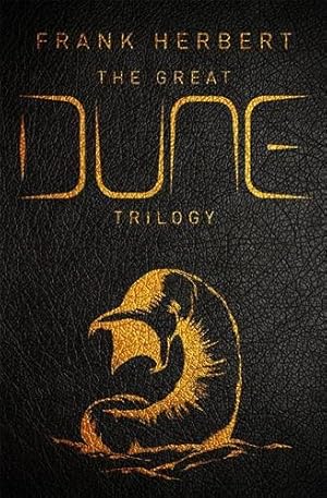 Bild des Verkufers fr Great Dune Trilogy : Dune, Dune Messiah, Children of Dune zum Verkauf von GreatBookPricesUK