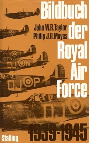 Bild des Verkufers fr Bildbuch der Royal Air Force 1939 - 1945, zum Verkauf von Antiquariat Lindbergh