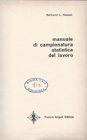 Imagen del vendedor de MANUALE DI CAMPIONATURA STATISTICA DEL LAVORO a la venta por librisaggi