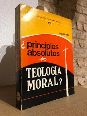 Principios absolutos en teología moral.