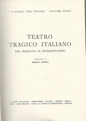 Teatro tragico italiano. Dal barocco al romanticismo.