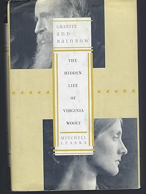 Immagine del venditore per Granite and Rainbow: The Hidden Life of Virginia Woolf venduto da Turn-The-Page Books