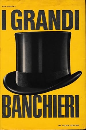 Image du vendeur pour I grandi banchieri mis en vente par librisaggi