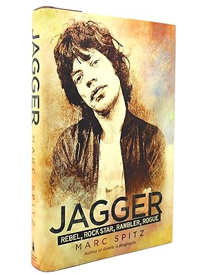 Image du vendeur pour JAGGER Rebel, Rock Star, Rambler, Rogue mis en vente par Rare Book Cellar