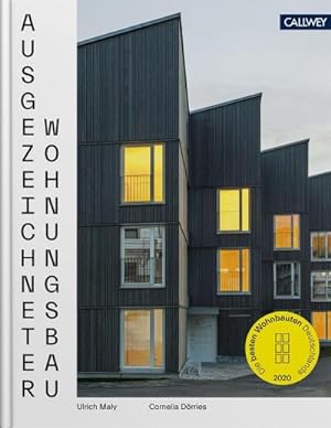 Bild des Verkufers fr Ausgezeichneter Wohnungsbau 2020 : Die besten Wohnbauten Deutschlands 2020 zum Verkauf von AHA-BUCH GmbH