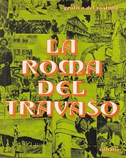 Seller image for La Roma del Travaso for sale by librisaggi