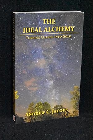 The Ideal Alchemy; Turning Change Into Gold