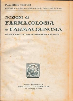 Nozioni di Farmacologia e Farmacognosia