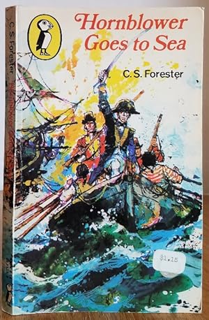 Seller image for HORNBLOWER GOES TO SEA for sale by MARIE BOTTINI, BOOKSELLER