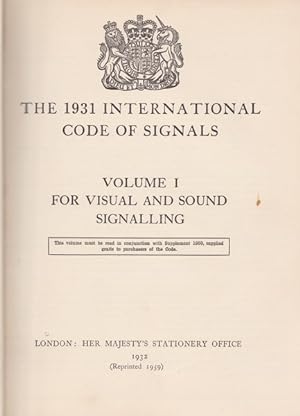 The 1931 International Code of Signals. British Edition. I.II.