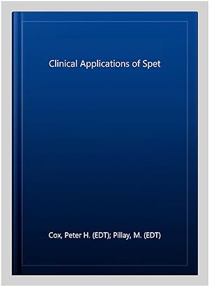 Immagine del venditore per Clinical Applications of Spet venduto da GreatBookPrices