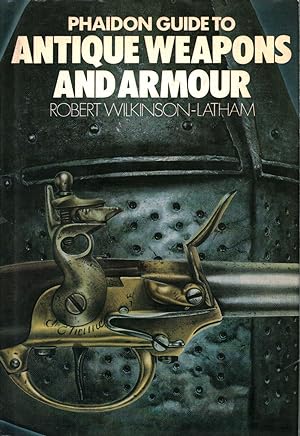 Seller image for Phaidon guide to Antique weapons and armour for sale by Di Mano in Mano Soc. Coop