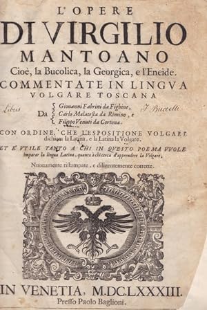 L'Opere di Virgilio Mantoano, Cioè la Bucolica, la Georgica e l'Eneide.