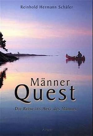 Bild des Verk�ufers f�r M�nner Quest: Die Reise ins Herz des Mannes zum Verkauf von Antiquariat Armebooks